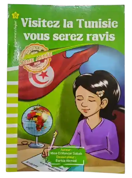Visitez la Tunisie vous serez ravis