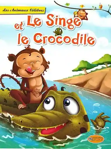 Les Animeaux Célébres : Le Singe Et Le Crocodile