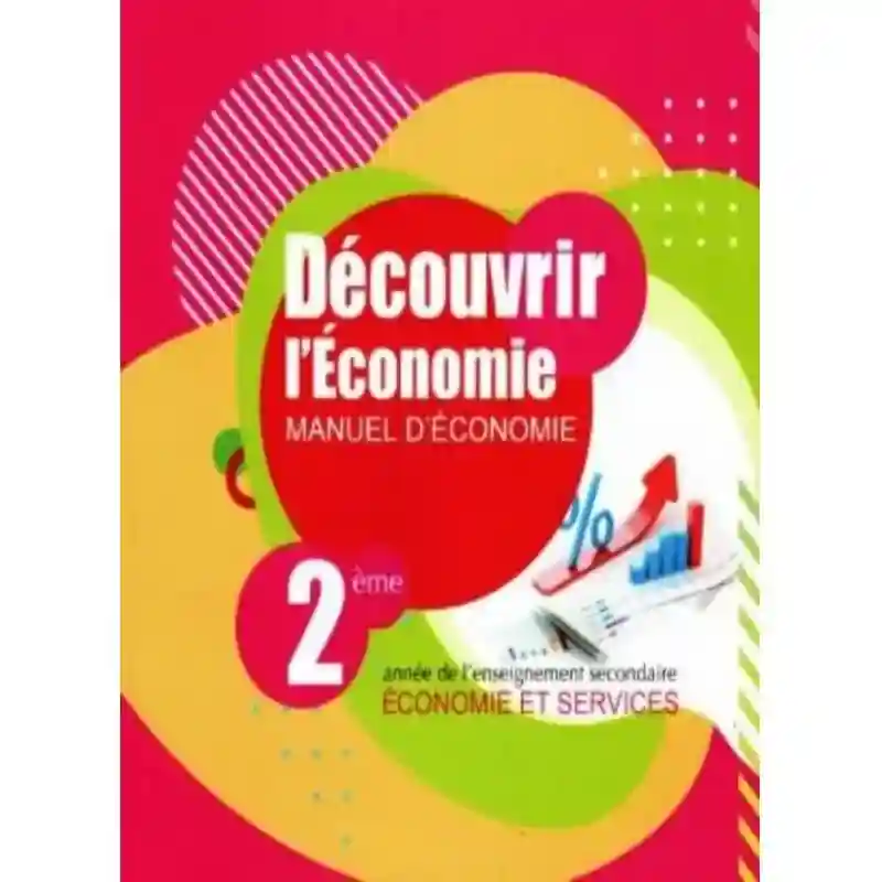 Découvrire l'économie manuelle 2 éme année secondaire