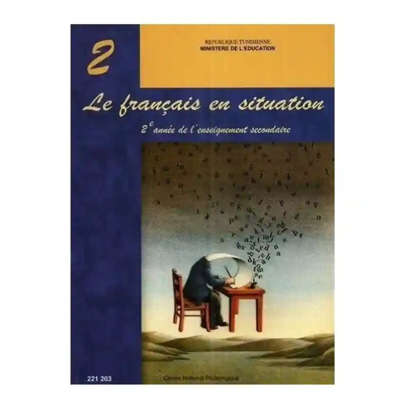 Le français en situation 2 éme année secondaire