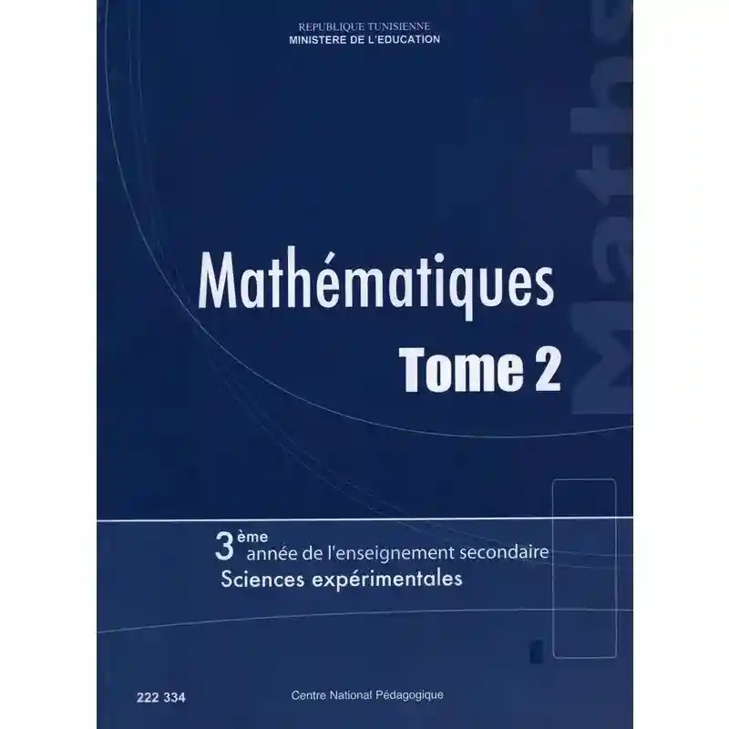 Mathématique tome 2 science exprimentale 3 éme année secondaire