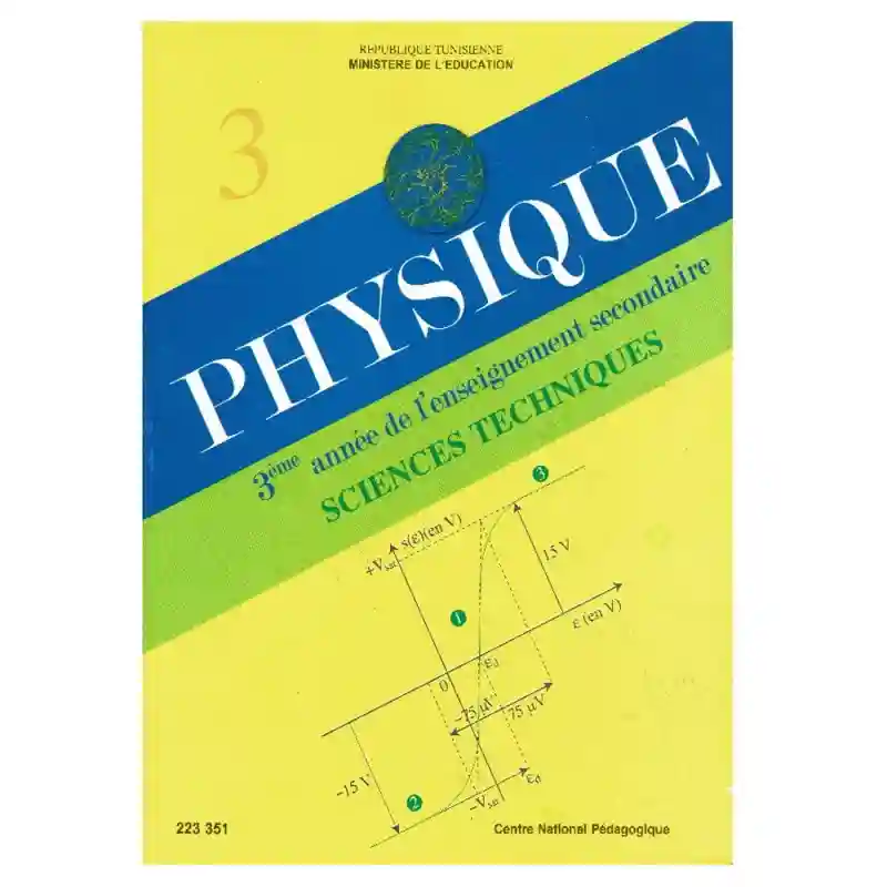 Science phisique technique 3 éme secondaire