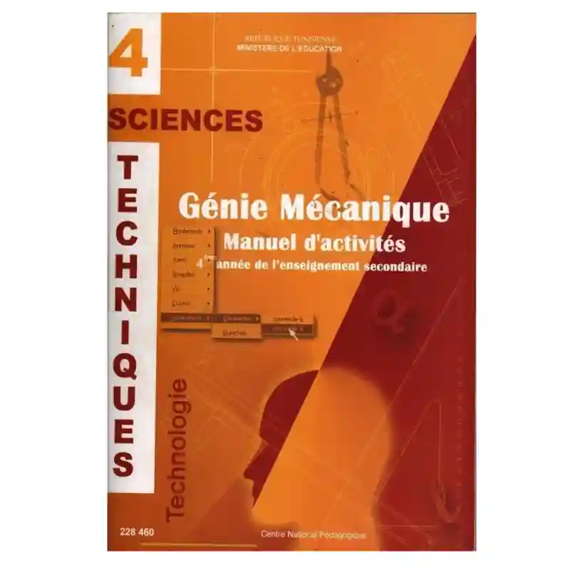 Genie mecanique manuel d'activités 4 éme secondaire