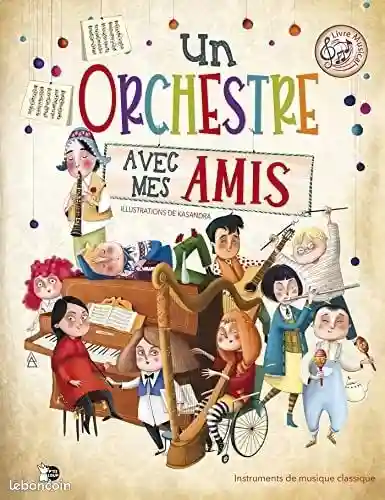 un orchestre avec mes amis