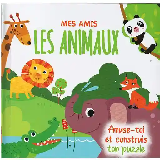 Mes Amis Les Animaux  Amuse Toi