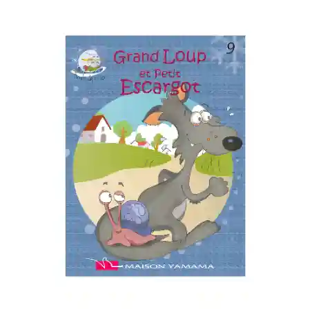 Grand loup et Petit escargot