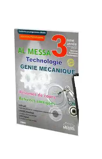 AL MESSA TECHNOLOGIE GENIE MECANIQUE 3EME TECHNIQUE