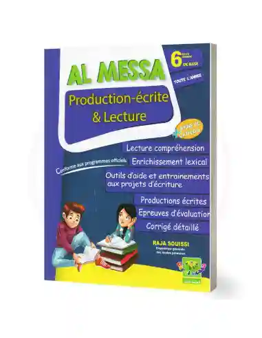 AL MESSA PRODUCTION-ECRITE ET LECTURE 6EME DE BASE