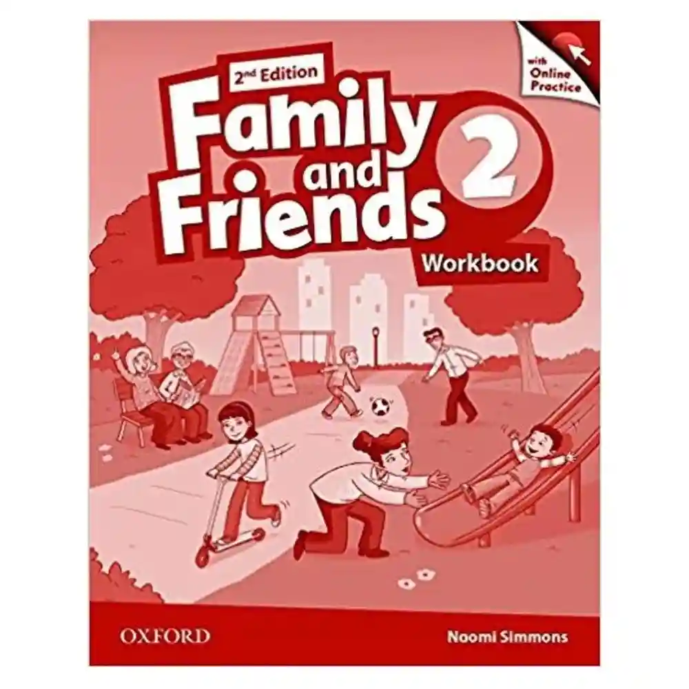 Family and friends 2 WB 2nd edition with online practice