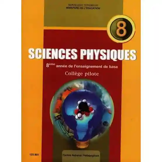 SCIENCES PHYSIQUES 8EME PILOTE