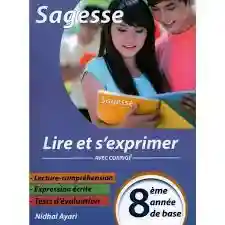 SAGESSE LIRE ET S'EXPRIMER 8EME