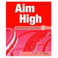 AIM HIGH 2WB ND ONLINE PRACTICE