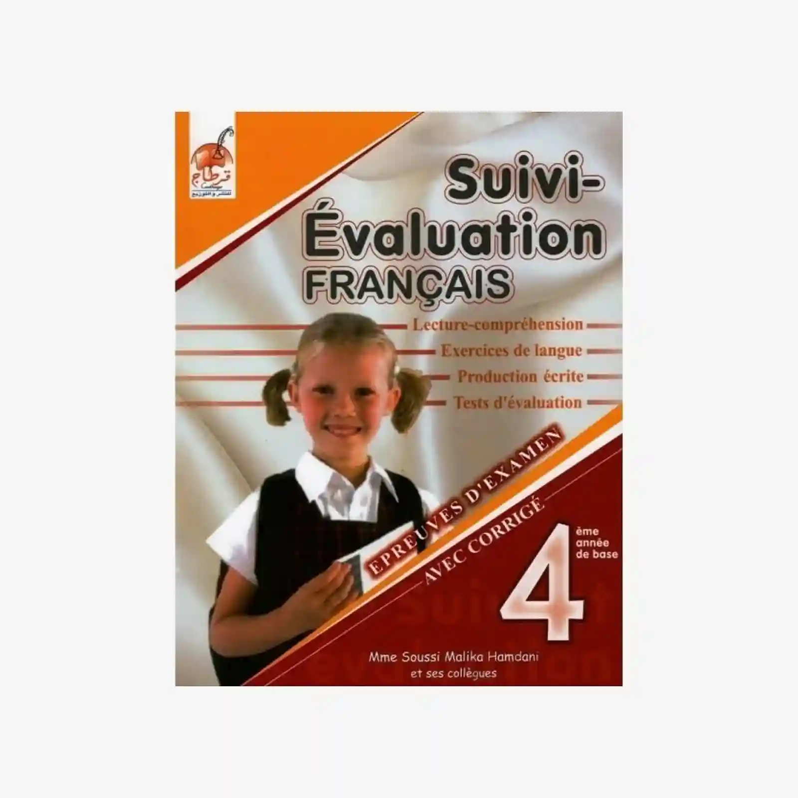 SUIVI EVALUATION FRANçAIS 4EME PRIMAIRE