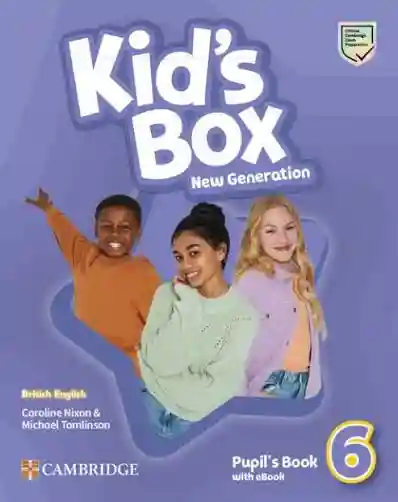 Kid's Box New Génération British English L6 Pupil's Book with eBook