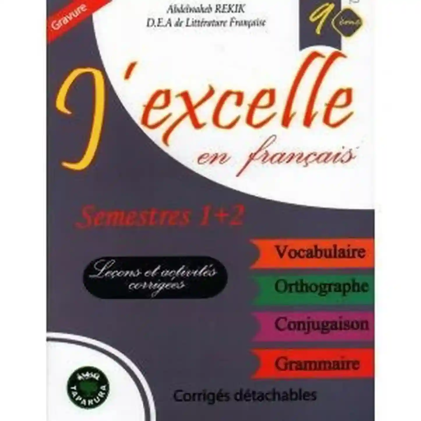 J'EXCELLE 9éme