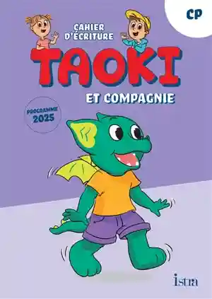 CP Taoki et compagnie - Cahier d'écriture