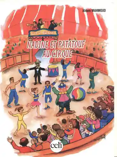 NADINE ET PATATOUF AU CIRQUE
