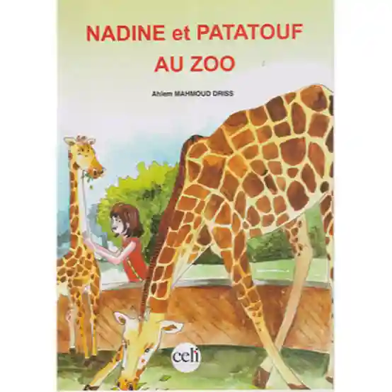 NADINE ET PATATOUF AU ZOO