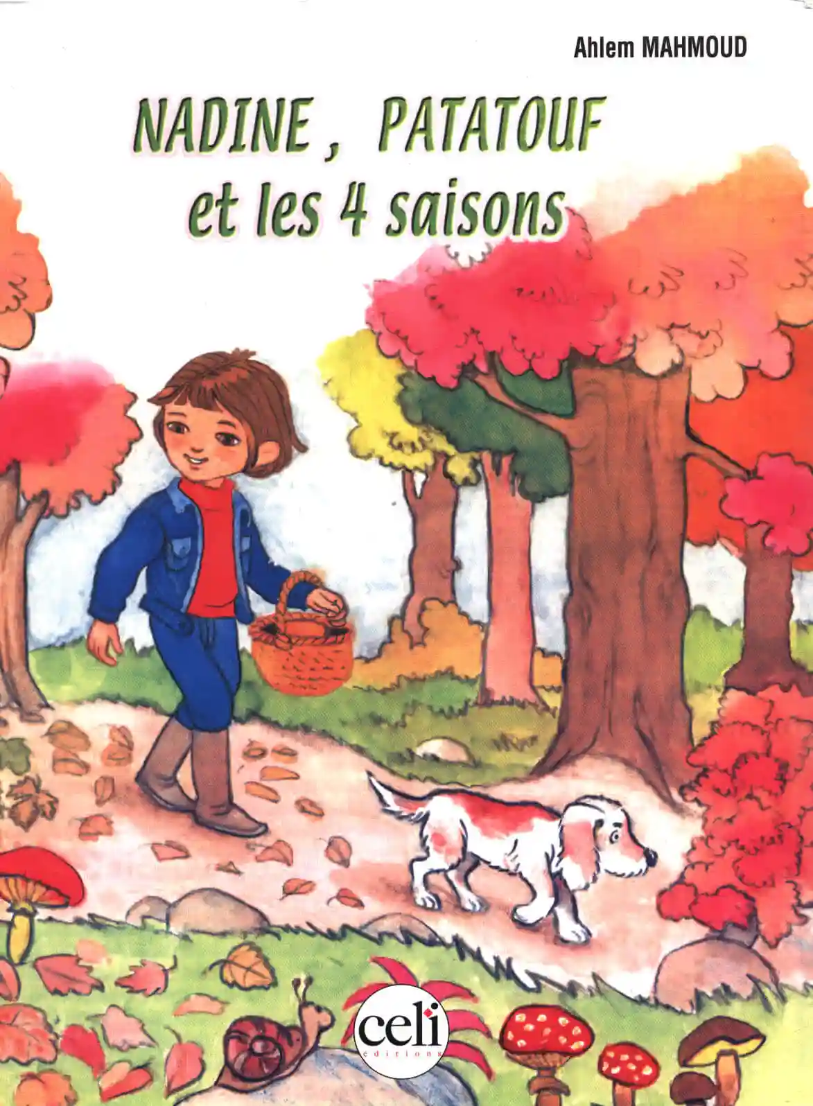 NADINE, PATATOUF ET LES 4 SAISONS