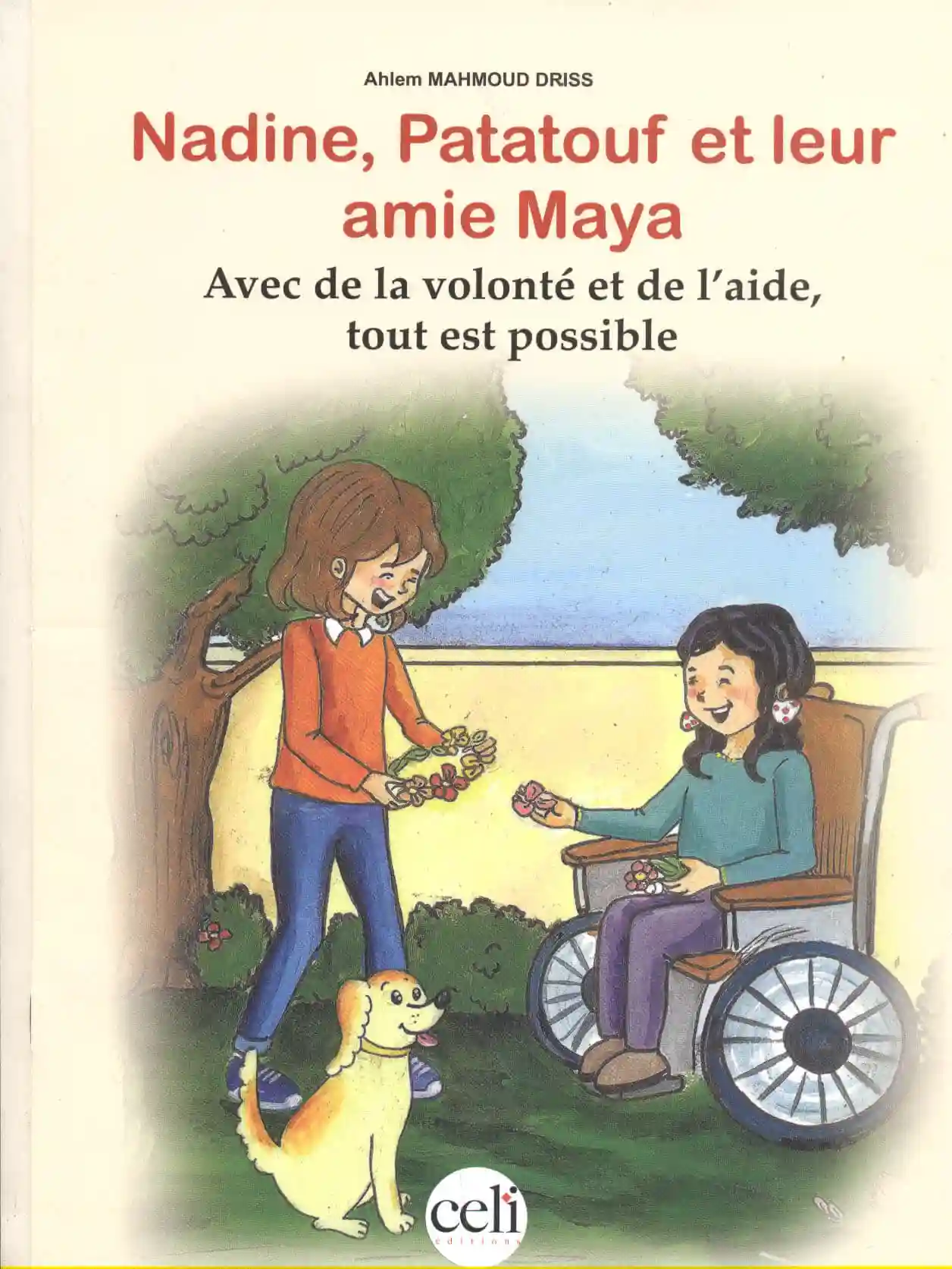 NADINE, PATATOUF ET LEUR AMIE MAYA