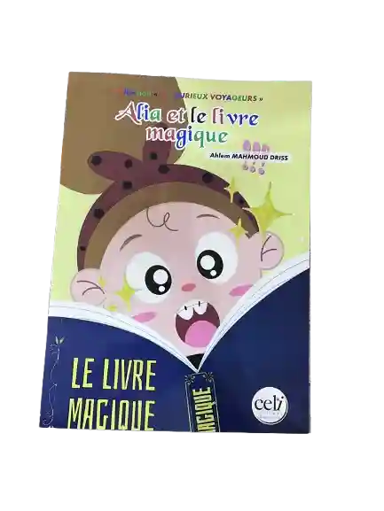 ALIA ET LE LIVRE MAGIQUE