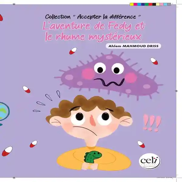 L'AVENTURE DE FEDY ET LE RHUME MYSTERIEUX